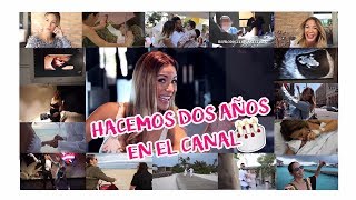 Hacemos Dos Años En El Canal