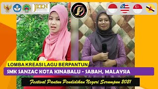 SMK SANZAC KOTA KINABALU - SABAH, MALAYSIA | Festival Pantun Pendidikan Negeri Serumpun 2021