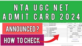 UGC NET Admit Card 2024 | How To Check NET Admit Card 2024