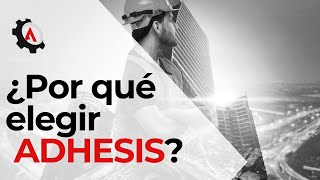 ¿Por qué elegir ADHESIS? | Proceso de compra adhesivos industriales.