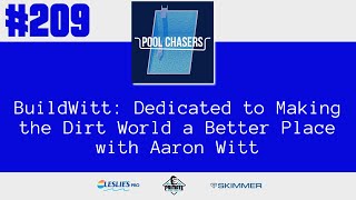 Episode 209: ﻿BuildWitt: Dedicated to Making the Dirt World a Better Place with Aaron Witt