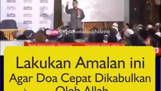 Agar doa cepat dikabulkan oleh Allah, lakukan Amalan ini, Ustadz Adi Hidayat