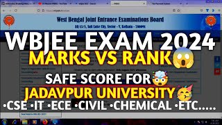 WBJEE 2024🔥|| MARKS VS RANK😱|| Safe Score For Jadavpur University🤩 ||  Expected Marks vs Rank 2024🔥