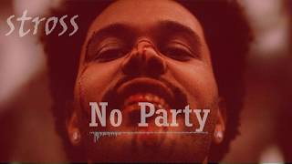 (SOLD) No Party - The Weeknd "After Hours" Type Beat [Prod by stross]