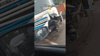 Roadways Big Accident 😟 #ytshorts #shorts #ytshort #short #roadways #accidentnews #trending