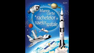 Marea Carte a Rachetelor și Navelor Spațiale - Fascinația Explorării Cosmice pentru Copii