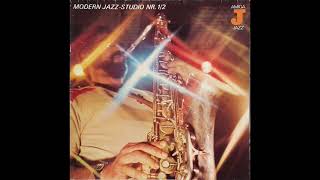 Various – Modern Jazz Studio Nr. 1/2[GDR/DDR, 1986][Jazz, Bop, Hard Bop, Big Band, Swing]