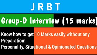 Score easy 10/15 marks in Gr-D Interview without any Preparation! JRBT, 1st Dec, 2023.