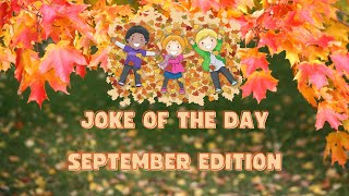 September Jokes & Riddles