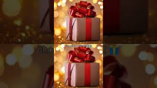 select one gift 🎁🎁🎁 || #shorts #gifts #viral