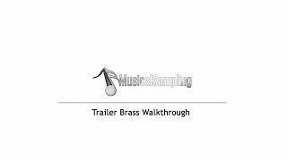 Trailer Brass Walkthrough