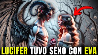 EVE NO FUE LA PRIMERA MUJER | Prueba bíblica de que Lucifer tuvo relaciones S3XUALES con Eva