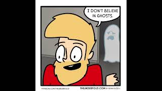 Do you believe in ghosts?