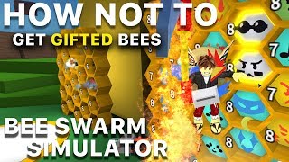 Roblox Bee Swarm Simulator - Wrong Way To Get Gifted Bees