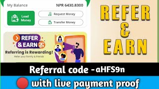 New Esewa Earning App || 🔥 Refer and earn | Per Refer Rs 20 || @neptube1025