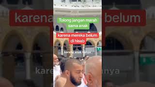 Tolong jangan marah sama anak, karena mereka belum di hisab #shorts #puspawarni