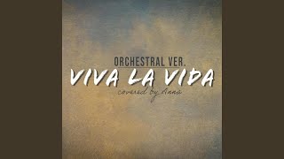 Viva La Vida (Orchestral Version)