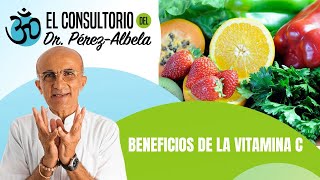 Beneficios de la vitamina C | #ElConsultorioDelDr.PérezAlbela👨‍⚕🥗🏃‍♀