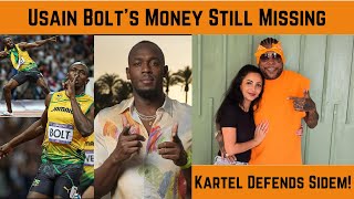 Usain Bolt Talks about His Missing Money, Vybz Kartel Defends His Fiancé, Sidem