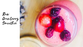 Healthy and Refreshing Cranberry Smoothie: A Nutrient-Packed Drink to Fuel Your Day