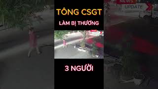 Camera ghi hình xe máy tông cảnh sát đang làm nhiệm vụ, 3 người bị thương #shorts #tintuc #tintức24h