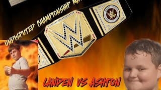 UNDISPUTED CHAMPIONSHIP MATCH ASHTON VS LANDEN BACKLASH!!!!