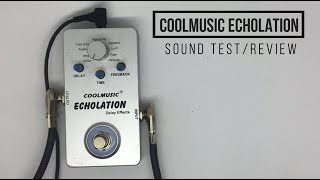 COOLMUSIC ECHOLATION! Delay box in budget! (Sound Only)