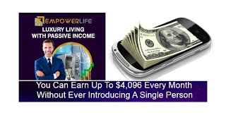 Earn Up To $4,096 Every Month With EmpowerLife | Make Money Online