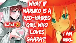 What If Naruko Is A Red-Haired Girl Who Loves Gaara? FULL SERIES The Movie What If Naruto