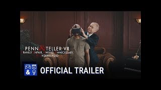 Penn & Teller VR F U, U, U, & U - Launch Trailer Cancelled Bits #1