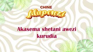 Chine - Mapenzi (official audio)