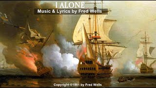 I Alone (1981 - improved orchestrations & audio)