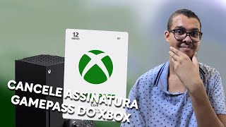 Como Cancelar Assinatura do Game Pass do Xbox