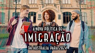 A nova política de imigração da Australia para 2024 - Emerson Martins Video Blog 2024