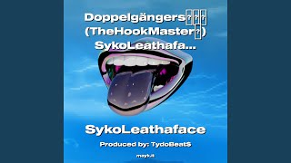 Doppelgngers (TheHookMaster) SykoLeathaface