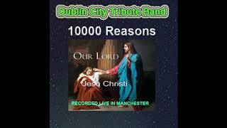 10000 Reasons