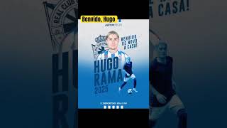 Deportivo anuncia el fichaje de Hugo Rama, quien llega a A Coruña justo a tiempo. Se une hasta 2025