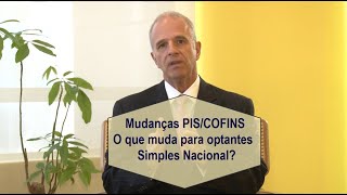 PIS/COFINS:O que muda para optantes do Simples