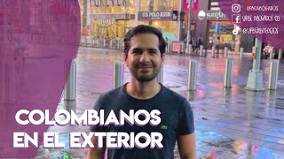 Colombianos en el exterior