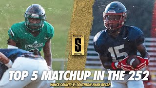 TOP 5 PRE-SEASON MATCHUP IN THE 252!!! Vance County v. Southern Nash