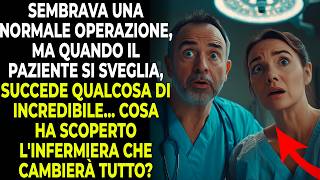 Andando in tribunale, la chirurga chiede all'infermiera di aspettare che il paziente si svegli…