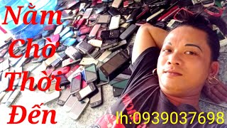 Thâu Mua Điện Thoại Hư Bể....Nằm Nhà Chờ Thời Đến...Vlog Gái Quê..0939037698