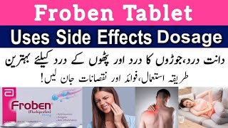 Froben tablet uses in urdu | froben 100mg tablet | froben | flurbiprofen tablet |