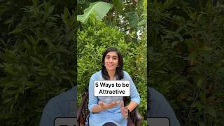 5 Ways to be Attractive #attractive #partner #love