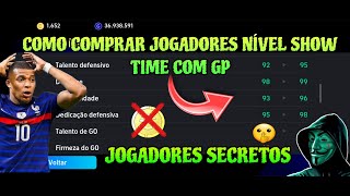 USE SEUS GP's PARA COMPRAR JOGADORES SECRETOS MELHORES QUE ÉPICOS E SHOW TIME 🤫😱