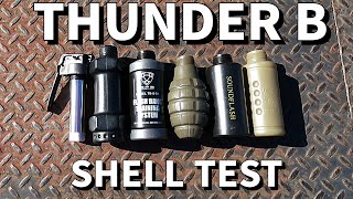 Testing Every Thunder B Shell