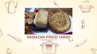 Ramazan Pidesi Tarifi