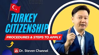 TURKEY CITIZENSHIP PROGRAM - procedures, steps & matters to be observed during application