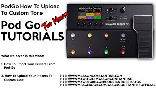 PodGo: Two Minute Tutorial - How To Share Your presets On Custom Tone