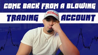 Recover FAST: Bouncing Back from a Blown Trading Account! Simple Strategies to Get You Back on Track